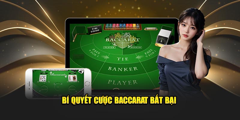 Bí quyết cược Baccarat bất bại Bí quyết cược Baccarat bất bại