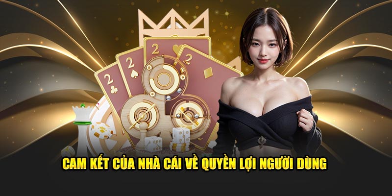 Cam kết của nhà cái về quyền lợi người dùng theo quy định miễn trừ Cam kết của nhà cái về quyền lợi người dùng theo quy định miễn trừ