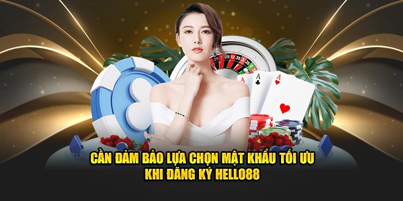 Cần đảm bảo lựa chọn mật khẩu tối ưu khi đăng ký HELLO88 Cần đảm bảo lựa chọn mật khẩu tối ưu khi đăng ký HELLO88