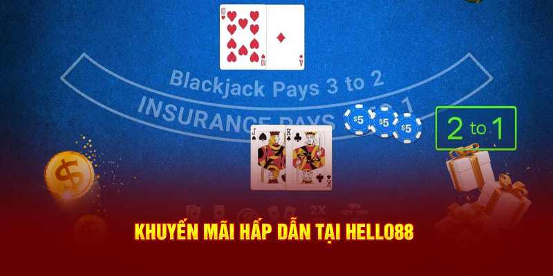 Khuyến mãi hấp dẫn tại hello88 Khuyến mãi hấp dẫn tại hello88