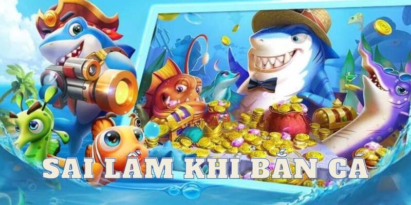 Tránh mọi sai lầm không đáng có khi tham chiến