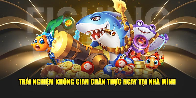 Trải nghiệm không gian chân thực ngay tại nhà mình Trải nghiệm không gian chân thực ngay tại nhà mình
